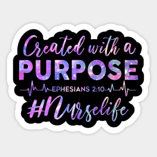 Created With A Purpose Ephesians #Nurselife Sticker